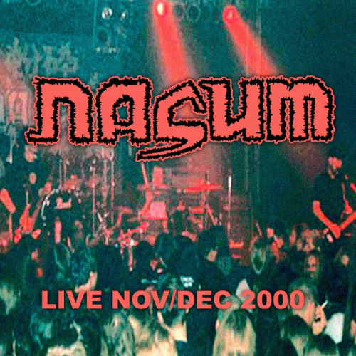 Nasum : Live November​-December 2000
